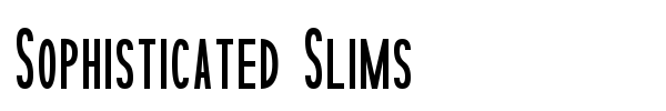 Sophisticated Slims font preview